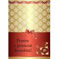 Felicitare eleganta, Pentru o prietena deosebita!
